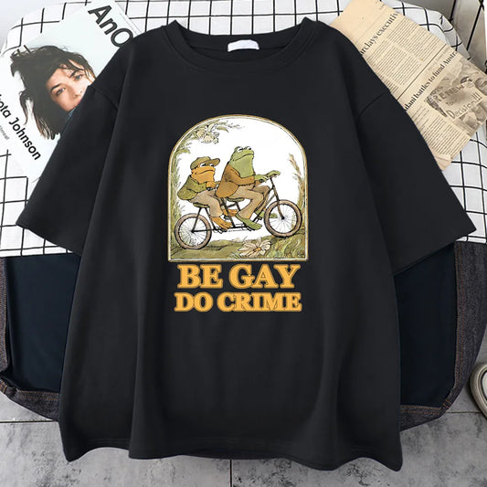 Be Gay Do Crime - Graphic tee